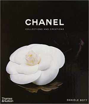 Chanel: Collections and Creations Hardcover Book